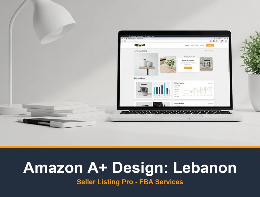 Premium A+ Content Creation in Lebanon