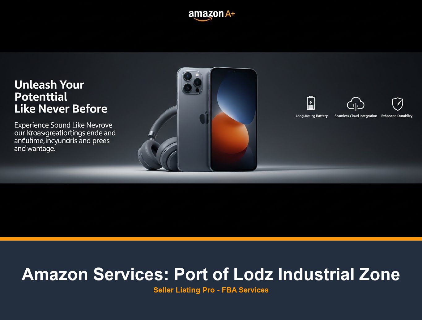 Premium A+ Content Creation in Port of Lodz Industrial Zone